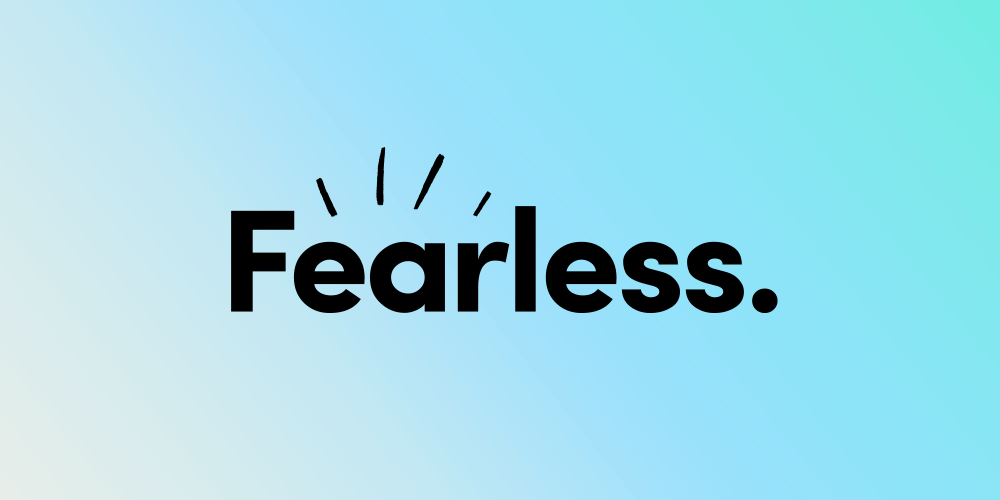 Fearless